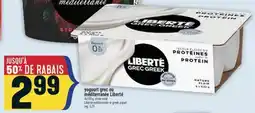 Marché Adonis YOGOURT GREC OU MÉDITERRANÉE LIBERTÉ | LIBERTÉ MÉDITERRANÉE OR GREEK YOGURT offer