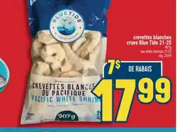Marché Adonis Crevettes blanches crues Blue Tide 21-25 | Raw white shrimps 21-25 offer