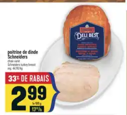 Marché Adonis Poitrine de dinde Schneiders | Schneiders turkey breast offer