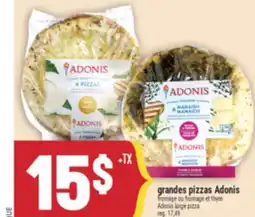 Marché Adonis GRANDES PIZZAS ADONIS | ADONIS LARGE PIZZA offer