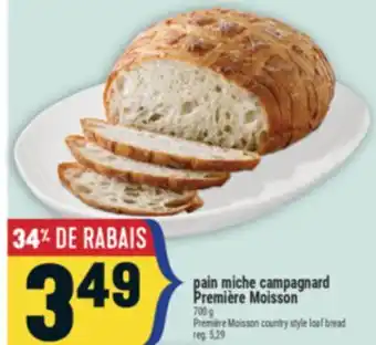 Marché Adonis PAIN MICHE CAMPAGNARD PREMIÈRE MOISSON | PREMIÈRE MOISSON COUNTRY STYLE LOAF BREAD offer