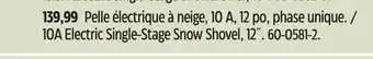 Canadian Tire 10A Electric Single-Stage Snow Shovel, 12˝ offer