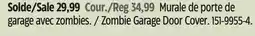 Canadian Tire Zombie Garage Door Cover offer