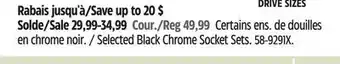 Canadian Tire Stanley Selected Black Chrome Socket Sets offer