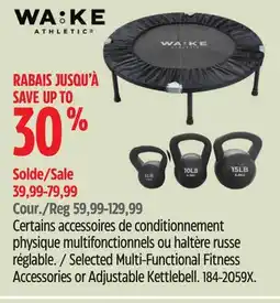 Canadian Tire WA:KE Selected Multi-Functional Fitness Accessories or Adjustable Kettlebell offer