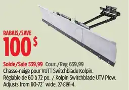 Canadian Tire Kolpin Switchblade UTV Plow. Adjusts from 60-72˝ wide offer