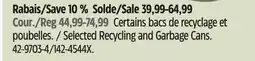 Canadian Tire Selected Recycling and Garbage Cans offer