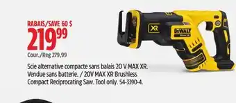 Canadian Tire Dewalt 20V MAX XR Brushless Compact Reciprocating Saw offer