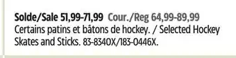 Canadian Tire Bauer Selected Hockey Skates and Sticks offer