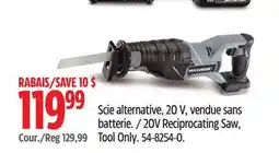 Canadian Tire Maximum 20V Reciprocating Saw offer