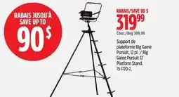 Canadian Tire Big Game Pursuit 12´ Platform Stand offer