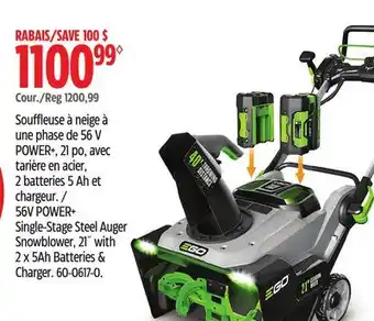 Canadian Tire EGO 56V POWER+ Single Stage Steel Auger Snow Blower, 21 With 2 x 4Ah Batteries and Charger offer