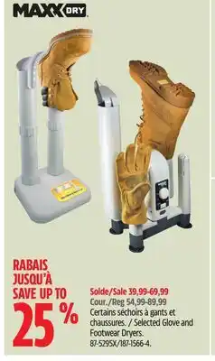 Canadian Tire MaxxDry Selected Glove and Footwear Dryers offer
