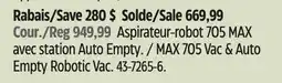 Canadian Tire Robot MAX 705 Vac & Auto Empty Robotic Vac offer
