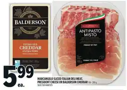 Metro Marcangelo sliced italian deli meat, president cheese or balderson cheddar offer