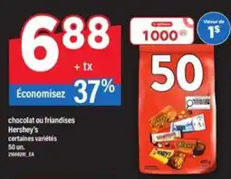 Maxi Hershey's Chocolat ou Friandises offer