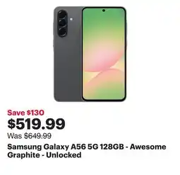 Best Buy Samsung Galaxy A56 5G 128GB - Awesome Graphite - Unlocked offer