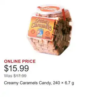 Costco Creamy Caramels Candy, 240 × 6.7 g offer