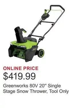 Costco Greenworks 80V 20'' Single Stage Snow Thrower, Tool Only offer
