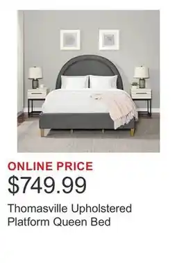 Costco Thomasville Upholstered Platform Queen Bed offer