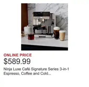 Costco Ninja Luxe Café Signature Series 3-in-1 Espresso, Coffee and Cold Brew Machine offer