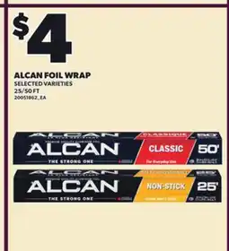 Loblaws ALCAN FOIL WRAP, 25/50 FT offer
