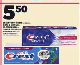 Loblaws CREST TOOTHPASTE, 63-200 ML, ORAL-B MANUAL TOOTHBRUSH, 1'S ORAL-B FLOSS, 40 M OR FLOSS PICK, 50-75'S offer