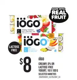 Loblaws IÖGO CREAMY, 0% OR LACTOSE-FREE YOGURT, 16 X 100 G offer