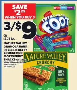Loblaws NATURE VALLEY GRANOLA BARS, 120-230 G OR BETTY CROCKER OR MOTTS FRUIT SNACKS, 128-226 G offer