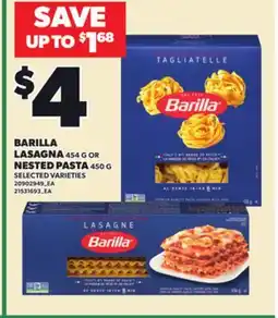 Loblaws BARILLA LASAGNA, 454 G OR NESTED PASTA, 450 G offer