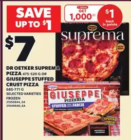 Loblaws DR OETKER SUPREMA PIZZA, 475-520 G OR GIUSEPPE STUFFED CRUST PIZZA, 685-771 G offer