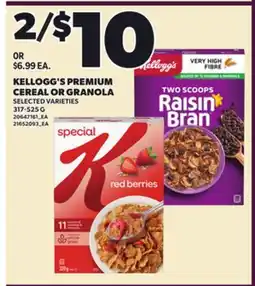 Loblaws KELLOGG'S PREMIUM CEREAL OR GRANOLA, 317-525 G offer