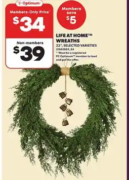 Loblaws LIFE AT HOME WREATHS, 22 offer