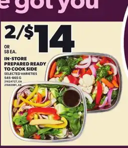 Loblaws IN-STORE PREPARED READY TO COOK SIDE, 545-865 G offer