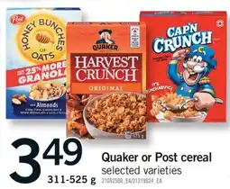 Fortinos QUAKER OR POST CEREAL, 311-525 G offer