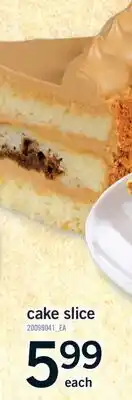 Fortinos CAKE SLICE offer