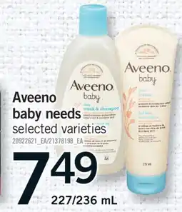 Fortinos AVEENO BABY NEEDS, 227/236 mL offer