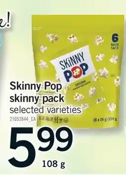 Fortinos SKINNY POP SKINNY PACK, 108 g offer