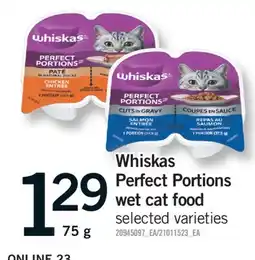 Fortinos WHISKAS PERFECT PORTIONS WET CAT FOOD, 75G offer