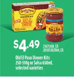 Fortinos OLD EL PASO DINNER KITS 250-510G OR SALSA 650ML offer