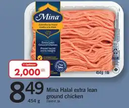 Fortinos MINA HALAL EXTRA LEAN GROUND CHICKEN, 454 G offer