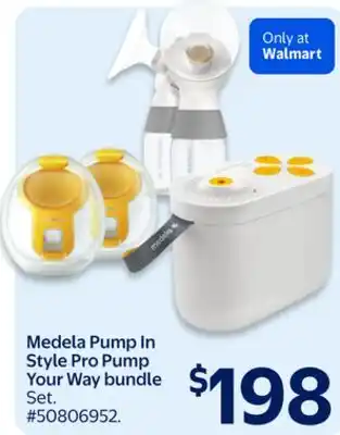 Walmart Medela Pump In Style Pro Pump Your Way Bundle offer