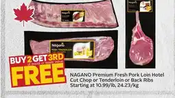 Sobeys NAGANO Premium Fresh Pork Loin Hotel Cut Chop or Tenderloin or Back Ribs offer