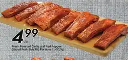 Sobeys Fresh Roasted Garlic and Red Pepper Glazed Pork Side Rib Portions offer