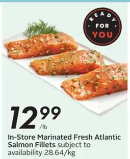 Sobeys In-Store Marinated Fresh Atlantic Salmon Fillets offer