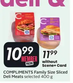 Sobeys COMPLIMENTS Family Size Sliced Deli Meats offer