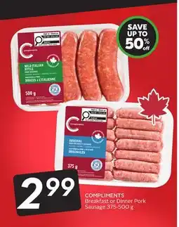 Sobeys COMPLIMENTS Breakfast or Dinner Pork Sausage - Black Friday offer