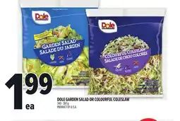 Metro DOLE GARDEN SALAD OR COLOURFUL COLESLAW offer