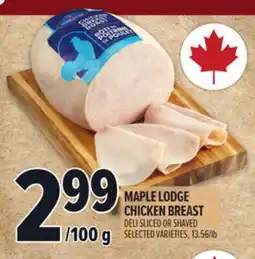 Metro MAPLE LODGE CHICKEN BREAST offer
