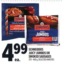 Metro SCHNEIDERS JUICY JUMBOS OR SMOKED SAUSAGES offer